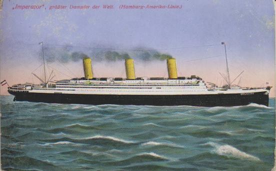 Dampfer "Hamburg - America Linie - Imperator"