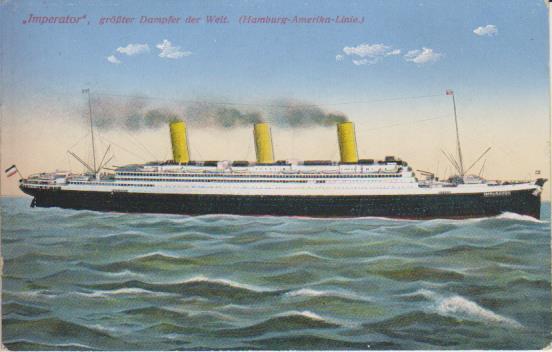 Dampfer "Hamburg - America Linie - Imperator"