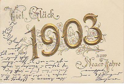 Jahreszahlen Neujahrswunsch 1903