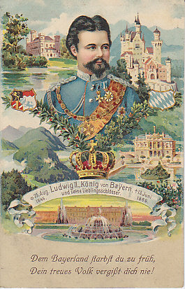 König Ludwig II und seine Lieblingsschlösser