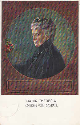 Maria Theresia Königin von Bayern