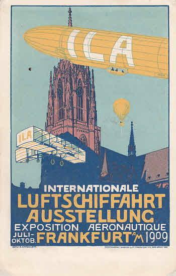 Internationale Luftschifffahrt Ausstellung Frankfurt 1909 ILA