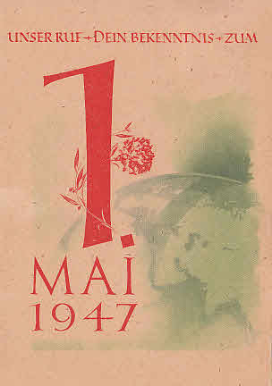 Unser Ruf Dein Bekenntnis zum 1. Mai 1947