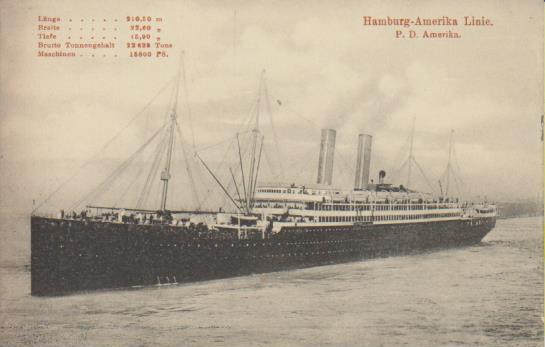 Dampfer "Hamburg - America Linie - P.D. Amerika "