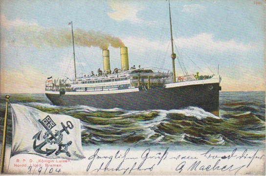 Dampfer "Norddeutscher Llyod - R.P.D. Königin Luise "